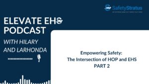 Transforming EHS Practices with LaRhonda Julien